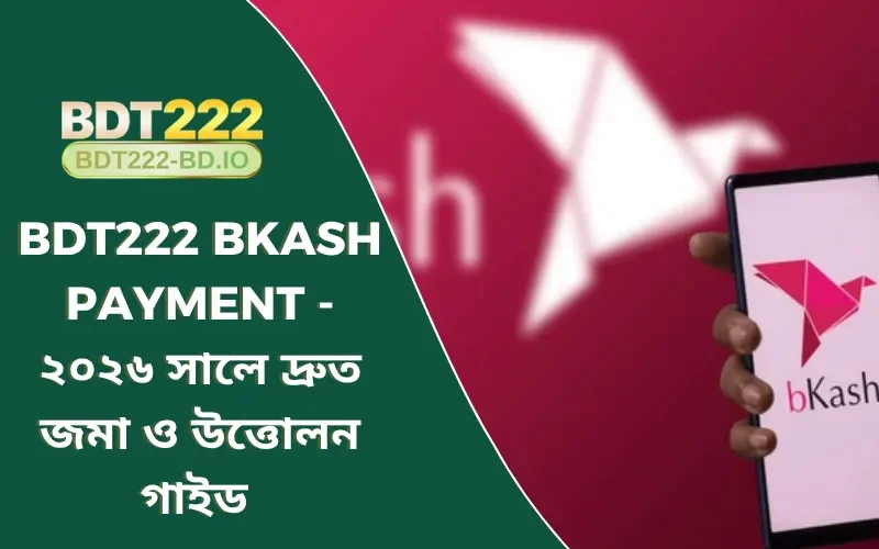 BDT222 Bkash payment