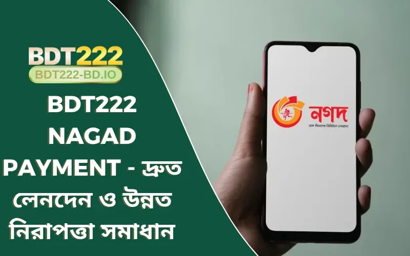 BDT222 Nagad payment